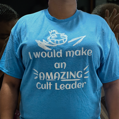 Amazing Cult Leader Shirt