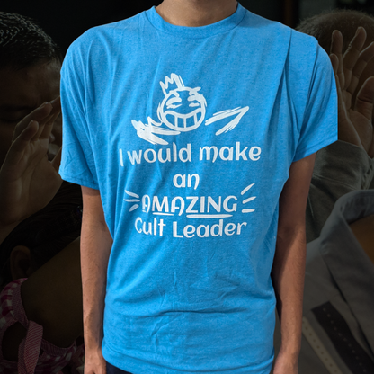 Amazing Cult Leader Shirt