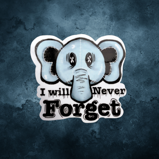 Never forget sticker